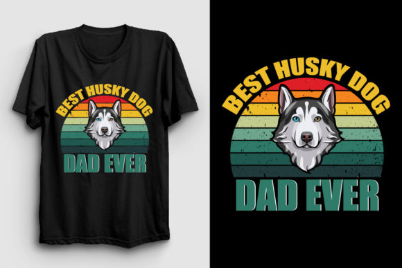 Best Husky Dog Father s Day T Shirt