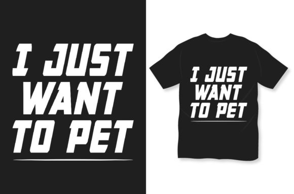 Dog T-shirt I Just Want to Pet: A Designer's Embroidery Review