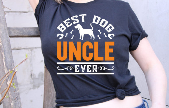 Reviewing the Best Dog Uncle Ever T-shirt Design for Embroidery Projects